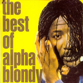 Alpha Blondy The Best Of Alpha Blondy