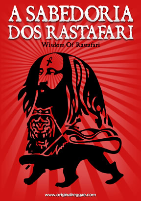 A Sabedoria Dos Rastafaris (Wisdom Of Rastafari)